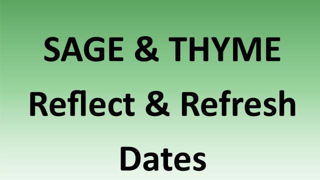 SAGE & THYME Reflect and Refresh dates